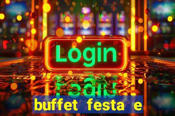 buffet festa e magia vinhedo